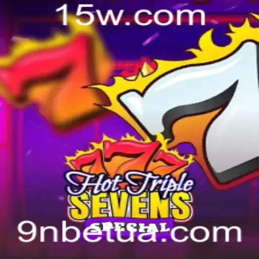 Descubra o emocionante mundo de HotTripleSevensSpecial no 9nbet